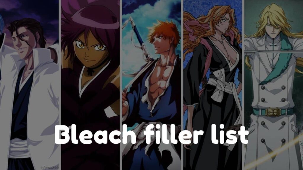 Bleach filler list